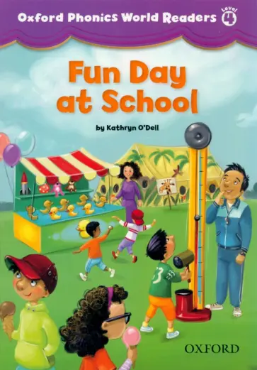 Kathryn O`Dell - Fun Day at School. Level 4 обложка книги