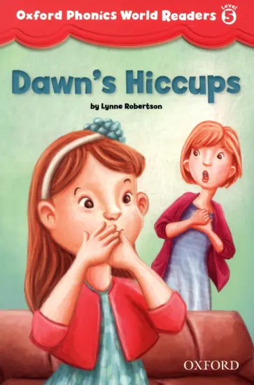 Lynne Robertson - Dawn's Hiccups. Level 5 обложка книги