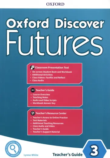 Lynne White - Oxford Discover Futures. Level 3. Teacher's Pack обложка книги