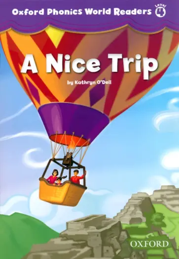 Kathryn O`Dell - A Nice Trip. Level 4 обложка книги