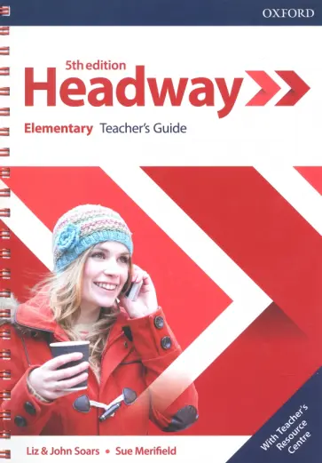 Soars, Soars - Headway. Elementary. 5th Edition. Teacher's Guide with Teacher's Resource Center Soars, Soars - Headway. Elementary. 5th Edition. Teacher's Guide with Teacher's Resource Center обложка книги