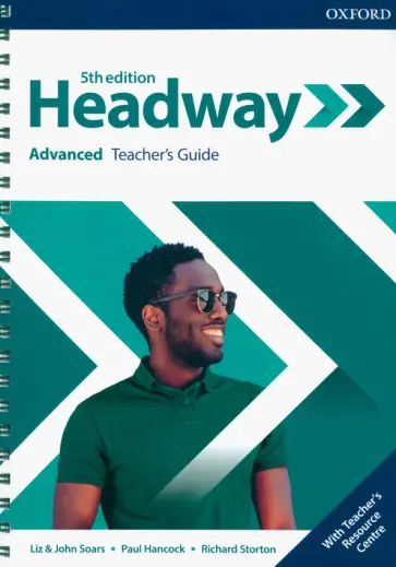 Soars, Soars - Headway. Advanced. 5th Edition. Teacher's Guide with Teacher's Resource Center Soars, Soars - Headway. Advanced. 5th Edition. Teacher's Guide with Teacher's Resource Center обложка книги