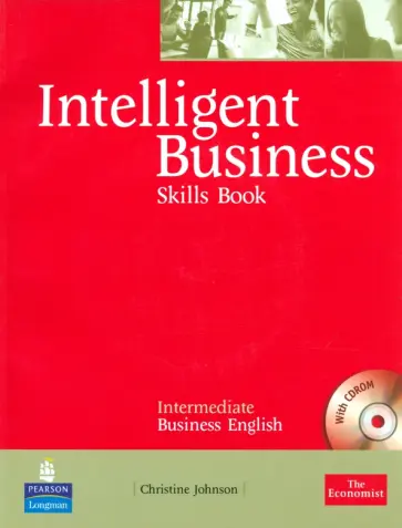 Christine Johnson - Intelligent Business. Intermediate. Skills Book + CD-ROM обложка книги
