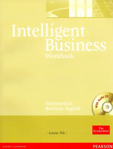 Louise Pile - Intelligent Business. Intermediate. Workbook +CD обложка книги