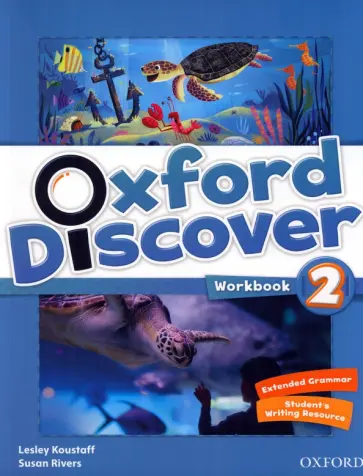 Koustaff, Rivers - Oxford Discover. Level 2. Workbook Koustaff, Rivers - Oxford Discover. Level 2. Workbook обложка книги
