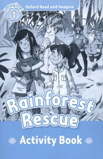 Rainforest Rescue. Level 1. Activity book обложка книги
