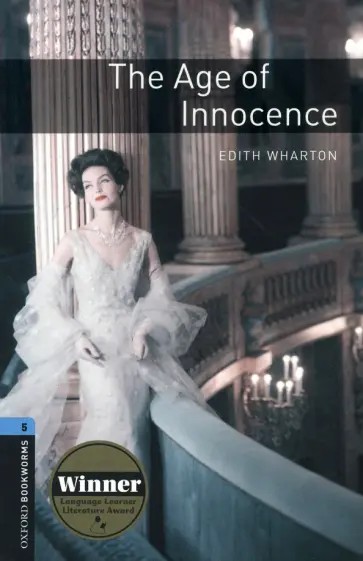 Edith Wharton - The Age of Innocence. Level 5 обложка книги