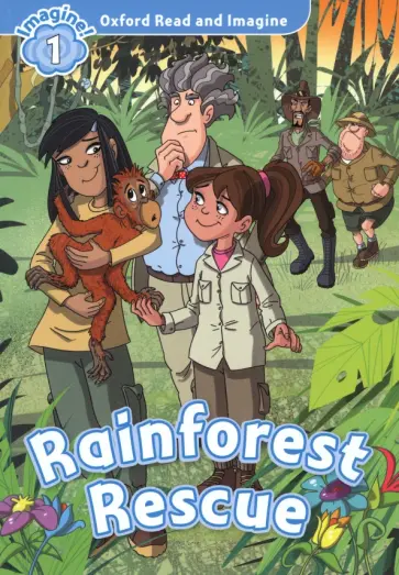 Paul Shipton - Rainforest Rescue. Level 1 обложка книги