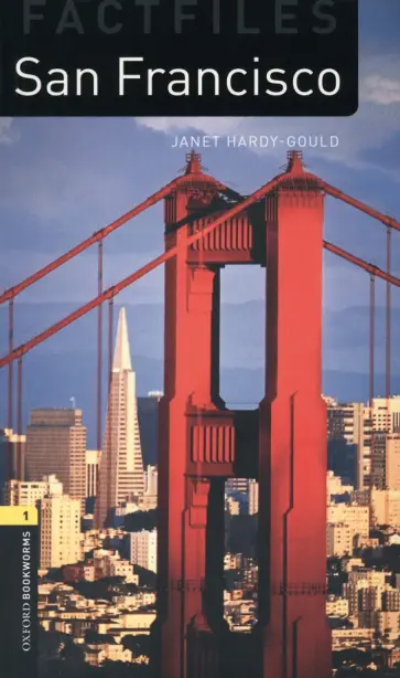 Janet Hardy-Gould - San Francisco. Level 1 обложка книги