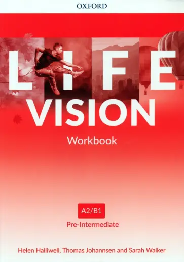 Halliwell, Walker - Life Vision. Pre-Intermediate. Workbook Halliwell, Walker - Life Vision. Pre-Intermediate. Workbook обложка книги
