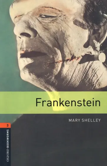 Mary Shelley - Frankenstein. Level 3 обложка книги