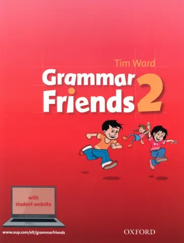 Tim Ward - Grammar Friends. Level 2. Student's Book обложка книги