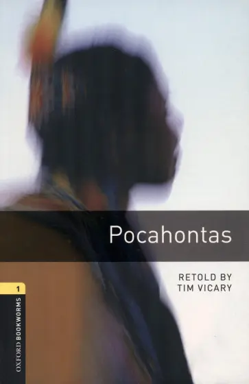 Pocahontas. Level 1. A1-A2 Pocahontas. Level 1. A1-A2 обложка книги