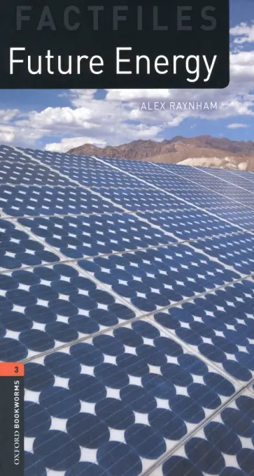 Alex Raynham - Future Energy. Level 3. B1 обложка книги