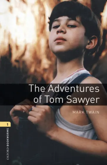 Mark Twain - The Adventures of Tom Sawyer. Level 1 Mark Twain - The Adventures of Tom Sawyer. Level 1 обложка книги