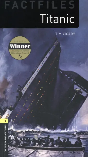 Tim Vicary - Titanic. Level 1. A1-A2 Tim Vicary - Titanic. Level 1. A1-A2 обложка книги