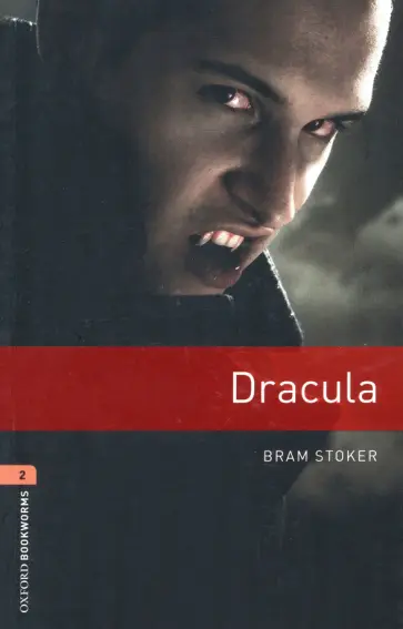 Bram Stoker - Dracula. Level 2 Bram Stoker - Dracula. Level 2 обложка книги