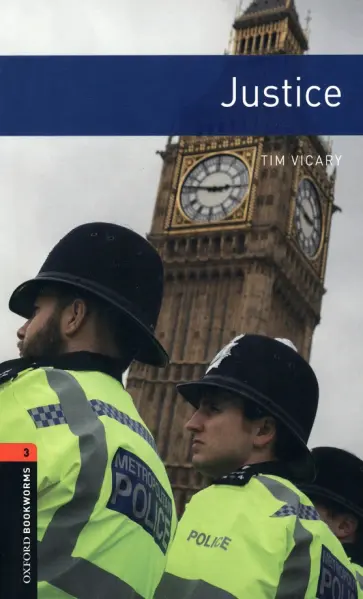 Tim Vicary - Justice. Level 3 Tim Vicary - Justice. Level 3 обложка книги