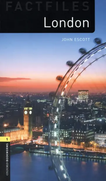 John Escott - London. Level 1. A1-A2 обложка книги