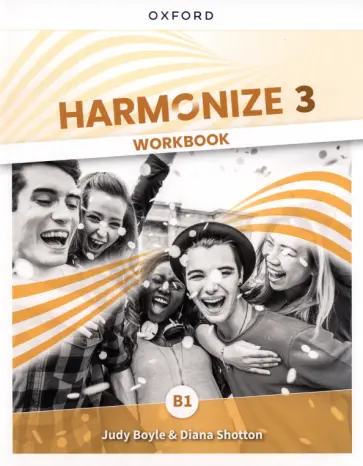 Boyle, Shotton - Harmonize. Level 3. B1. Workbook обложка книги