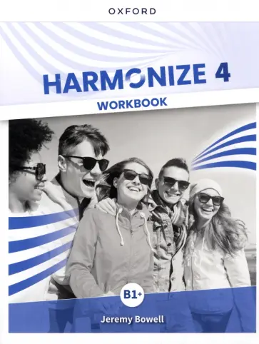 Jeremy Bowell - Harmonize. Level 4. Workbook Jeremy Bowell - Harmonize. Level 4. Workbook обложка книги