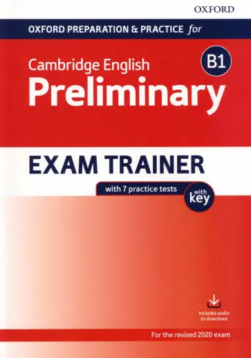 Oxford Preparation and Practice for Cambridge English B1 Preliminary Exam Trainer with Key обложка книги