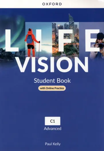 Paul Kelly - Life Vision. Advanced. Student Book with Online Practice Paul Kelly - Life Vision. Advanced. Student Book with Online Practice обложка книги