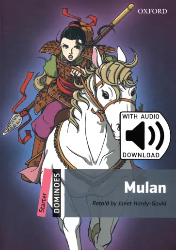 Mulan. Starter + MP3 Audio Download Mulan. Starter + MP3 Audio Download обложка книги