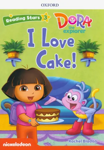 Rachel Bladon - Reading Stars. Level 3. I Love Cake! Rachel Bladon - Reading Stars. Level 3. I Love Cake! обложка книги