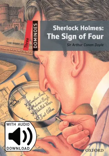 Arthur Doyle - Sherlock Holmes. The Sign of Four. Level 3 + MP3 Audio Download Arthur Doyle - Sherlock Holmes. The Sign of Four. Level 3 + MP3 Audio Download обложка книги