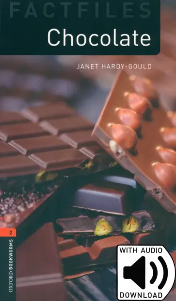 Janet Hardy-Gould - Chocolate. Level 2 + MP3 audio pack обложка книги