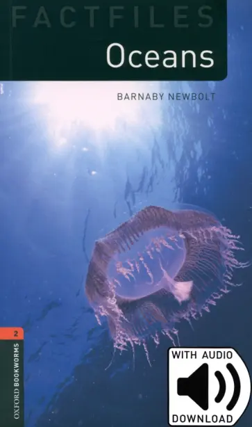 Barnaby Newbolt - Oceans. Level 2. A2-B1 + MP3 audio pack обложка книги