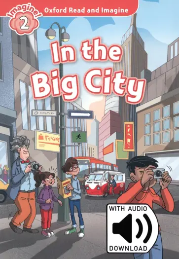 In The Big City. Level 2 + MP3 Audio Pack обложка книги