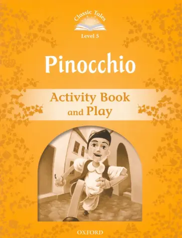 Pinocchio. Level 5. Activity Book & Play обложка книги