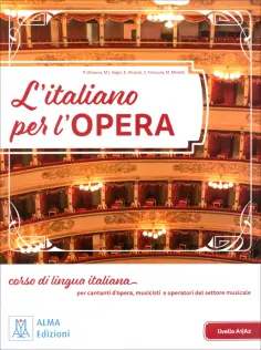 Olivares, Segui - L'italiano per l'opera + audio e video online обложка книги