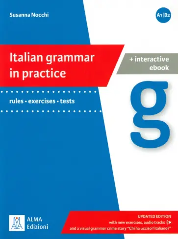 Susanna Nocchi - Italian grammar in practice. Updated edition + ebook interattivo обложка книги