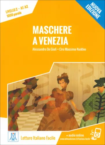de, Naddeo - Maschere a Venezia + audio online обложка книги