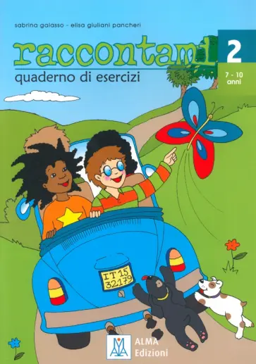 Galasso, Pancheri - Raccontami 2. Quaderno di esercizi Galasso, Pancheri - Raccontami 2. Quaderno di esercizi обложка книги
