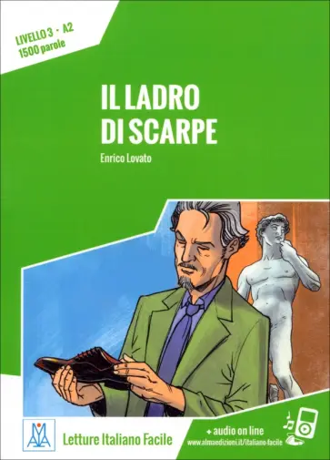 Enrico Lovato - Il ladro di scarpe + audio online Enrico Lovato - Il ladro di scarpe + audio online обложка книги