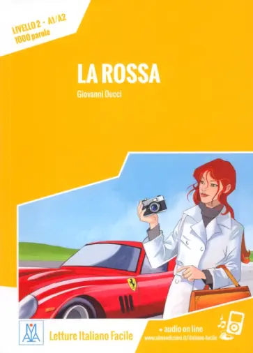 Giovanni Ducci - La rossa. Livello 2. A1-A2 + audio online Giovanni Ducci - La rossa. Livello 2. A1-A2 + audio online обложка книги
