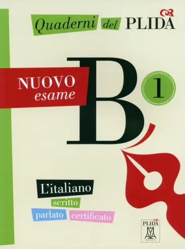 Ciro Naddeo - Quaderni del PLIDA. Nuovo esame B1 + audio online Ciro Naddeo - Quaderni del PLIDA. Nuovo esame B1 + audio online обложка книги