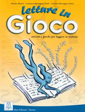 Mattei, Piatti - Letture in gioco Mattei, Piatti - Letture in gioco обложка книги