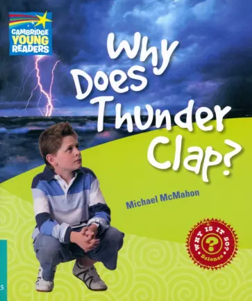 Michael McMahon - Why Does Thunder Clap? Level 5. Factbook обложка книги
