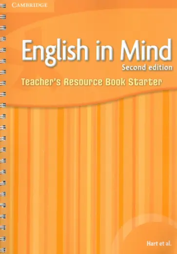 Brian Hart - English in Mind. Starter Level. 2nd Edition. Teacher's Resource Book обложка книги