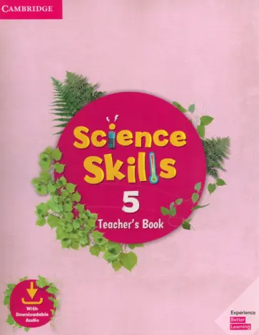 Science Skills. Level 5. Teacher's Book with Downloadable Audio обложка книги