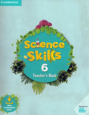 Science Skills. Level 6. Teacher's Book with Downloadable Audio обложка книги