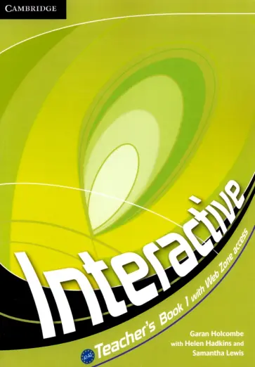 Holcombe, Hadkins - Interactive. Level 1. Teacher's Book with Online Content Holcombe, Hadkins - Interactive. Level 1. Teacher's Book with Online Content обложка книги