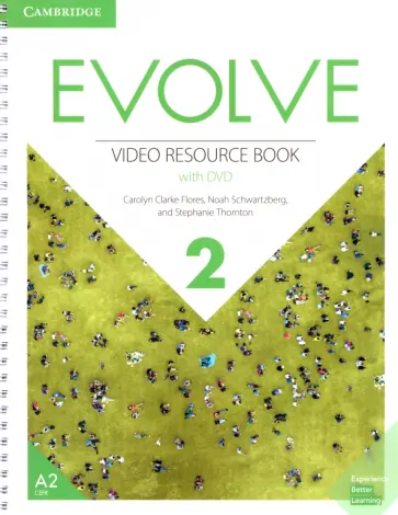 Flores, Thornton - Evolve. Level 2. Video Resource Book (+DVD) обложка книги