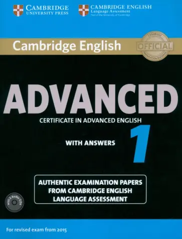 Cambridge English Advanced 1 for Revised Exam from 2015. Student's Book with Answers (+CDs) обложка книги