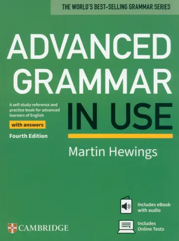 Martin Hewings - Advanced Grammar in Use. Fourth Edition. Book with Answers and eBook and Online Test Martin Hewings - Advanced Grammar in Use. Fourth Edition. Book with Answers and eBook and Online Test обложка книги